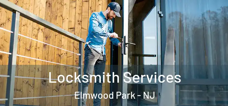 Locksmith Services Elmwood Park - NJ
